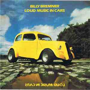 Billy Bremner - Loud Music In Cars