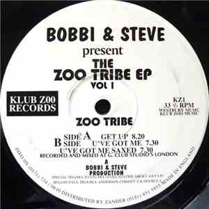 Bobbi & Steve Present Zoo Tribe - The Zoo Tribe EP Vol 1