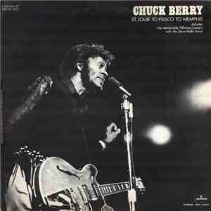 Chuck Berry - St. Louie To Frisco To Memphis