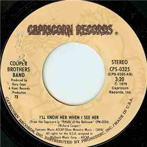 Cooper Brothers Band - I'll Know Her When I See Her
