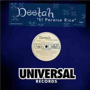 Deetah - El Paraiso Rico