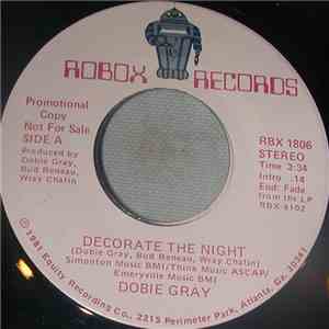 Dobie Gray - Decorate The Night