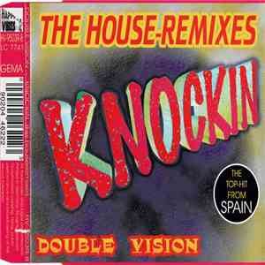 Double Vision - Knockin (The House-Remixes)
