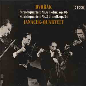 Dvořák - Janacek-Quartett - Streichquartett Nr. 6 F-dur, Op. 96 / Streichqu ...