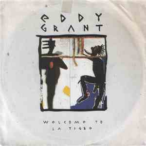 Eddy Grant - Welcome To La Tigre