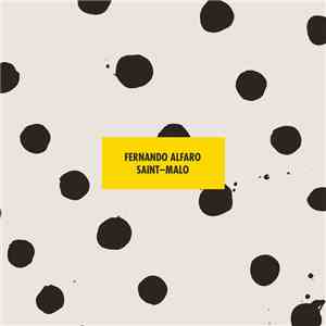 Fernando Alfaro - Saint-Malo