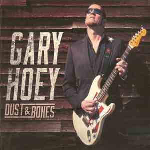 Gary Hoey - Dust & Bones