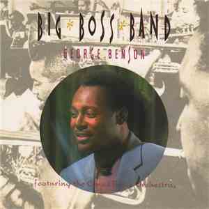George Benson & Count Basie Orchestra - Big Boss Band