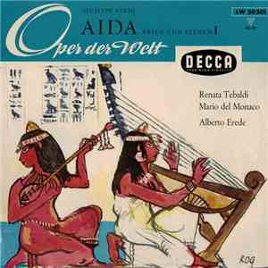 Giuseppe Verdi, Renata Tebaldi, Mario del Monaco, Alberto Erede - AIDA - Ar ...
