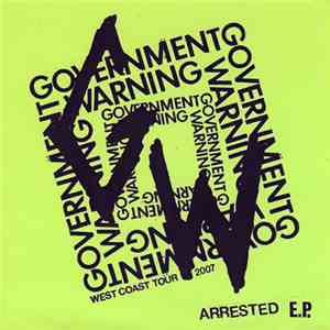 Government Warning - Arrested