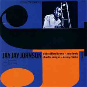 Jay Jay Johnson - The Eminent Jay Jay Johnson, Volume 2