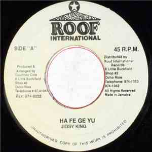 Jigsy King - Ha Fi Get Yu
