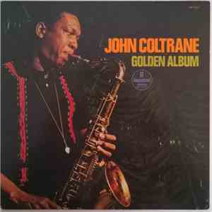 John Coltrane - Golden Album