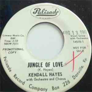 Kendall Hayes - Jungle Of Love