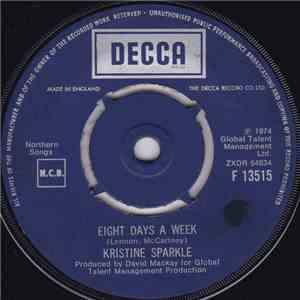 Kristine Sparkle - Eight Days A Week / The Drum