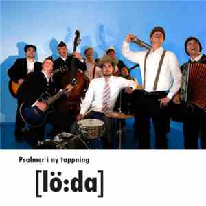 [lö:da] - Psalmer I Ny Tappning