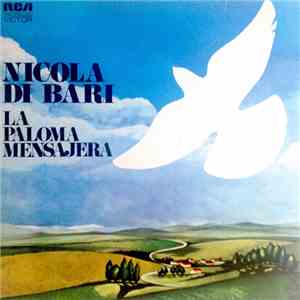 Nicola Di Bari - La Paloma Mensajera