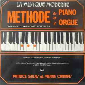 Patrice Galas Et Pierre Cammas - La Musique Moderne Méthode De Piano Et D'O ...