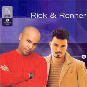 Rick & Renner - Warner 25 Anos