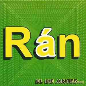 Rán - El De Antes...
