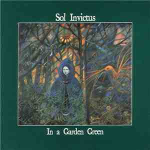 Sol Invictus - In A Garden Green