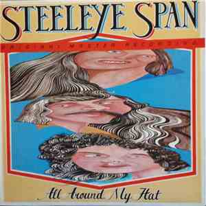 Steeleye Span - All Around My Hat