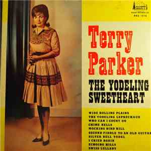 Terry Parker  - The Yodeling Sweetheart