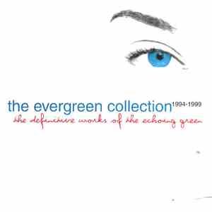 The Echoing Green - The Evergreen Collection