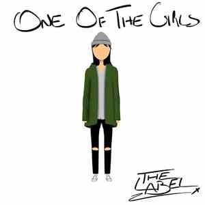 The Label  - One Of The Girls