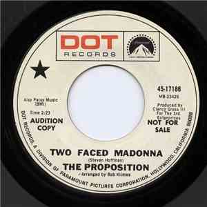 The Proposition - Two Faced Madonna / Ways Of Love Are Strange