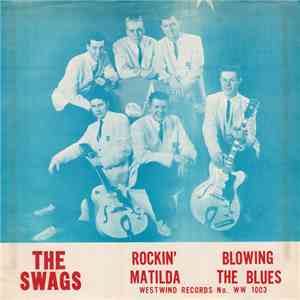 The Swags - Rockin' Matilda / Blowing The Blues