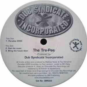 The Tre-Pee - Paradise 2000 / Feel The Music / Bring The House Down