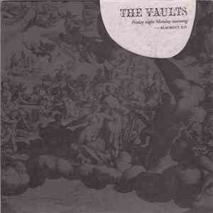 The Vaults - Friday Night Monday Morning - Blackout E.P.