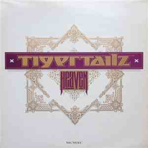 Tigertailz - Heaven