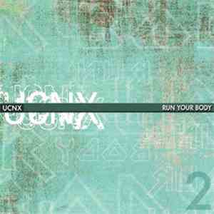 UCNX - Run Your Body