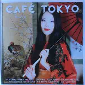 Various -  Café Tokyo