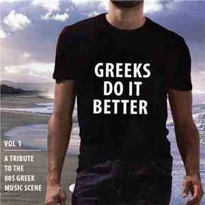 Various - Greeks Do It Better Vol 1