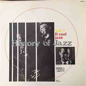 Various - History Of Jazz Vol. 7 - Il Cool Jazz