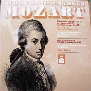 Wolfgang Amadeus Mozart - Concerto pour piano et orchestre n°21 / Symphonie ...