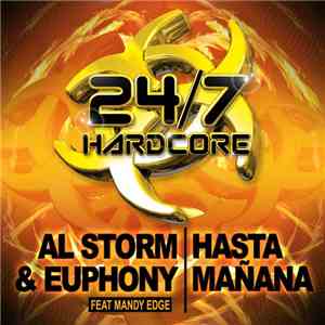 Al Storm & Euphony Feat. Mandy Edge - Hasta Mañana