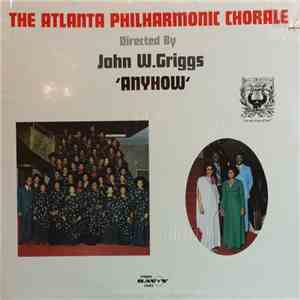 Atlanta Philharmonic Chorale - Anyhow