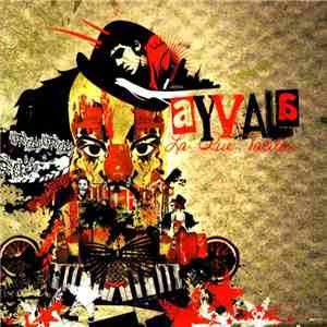 Ayvala - La Rue Vacilon