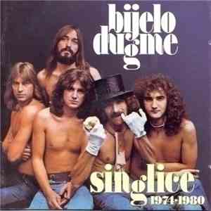 Bijelo Dugme - Singlice 1974-1980