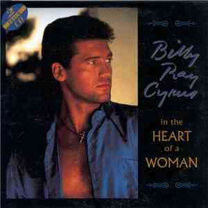 Billy Ray Cyrus - In The Heart Of A Woman