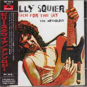Billy Squier - Reach For The Sky: The Anthology