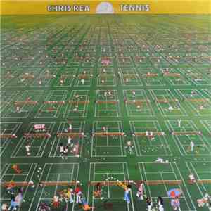 Chris Rea - Tennis