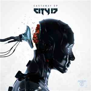 City 17 - Cast Away EP