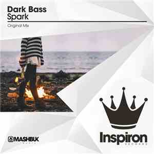 Dark Bass  - Spark