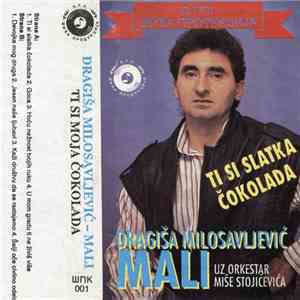 Dragiša Milosavljević-Mali Uz Orkestar Miše Stojičevića - Ti Si Slatka Čoko ...