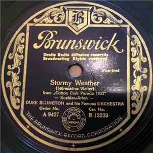 Duke Ellington And His Famous Orchestra - Stormy Weather / Get Yourself A N ...
